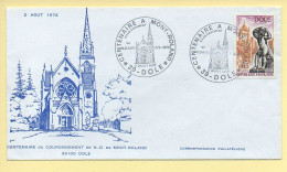 FDC N° 1684 - CENTENAIRE A MONT-ROLAND - 39 Dole 2/08/1972 - 1970-1979