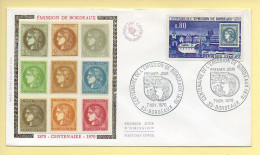 FDC N° 1659 – Centenaire De L'émission De Bordeaux – 33 Bordeaux 7/11/1970 (soie) - 1970-1979