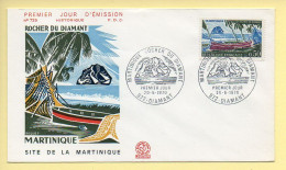 FDC N° 1644 – Rocher Du Diamant – Martinique – 972 Diamant 20/06/1970 - 1970-1979