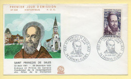 FDC N° 1513 - SAINT FRANCOIS DE SALES (1567-1622) - 74 Thorens-Glieres 24/06/1967 - 1960-1969