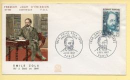 FDC N° 1511 - Emile ZOLA (1840-1902) - 75 Paris 4/02/1967 - 1960-1969