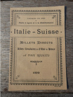 Dépliant 1899 Suisse Italie Voyages Circulaires - Paris -- PLM Billets Pour Genève Lausanne Montreux Neuchatel  ExtA - Toeristische Brochures