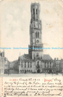 R168037 Le Beffroi. Bruges. Stengel. 6602. 1900 - Welt