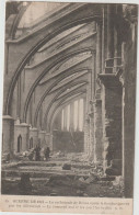 REIMS 1914  LA CATHEDRALE APRES LE BOMBARDEMENT PAR LES ALLEMANDS - Reims