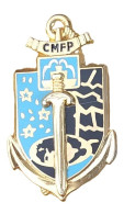 Insigne Du CMFP : Centre Militaire De Formation Professionnelle De Fontenay-le-Comte - Hueste