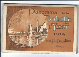 Panorama De La Bataille De L'Yzer 1914 Par A.Bastien  SERIE 1    Boekje Met 10 Kaarten  PhoB - Oorlog 1914-18