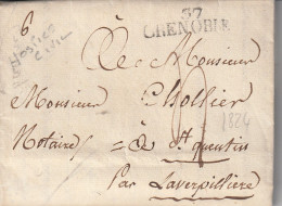 1824 - Marque Postale 37 GRENOBLE, Isère Sur Lettre Pliée De 3 Pages Vers SAINT ST QUENTIN Par La Verpillière, Isère - 1801-1848: Vorläufer XIX