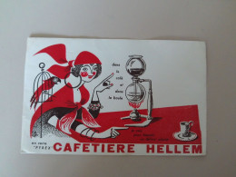 (Buvard Publicitaire - Café, Matériel....) - Cafetière HELLEM En Verre Pyrex (cartomancienne !!)........voir Scans - Coffee & Tea