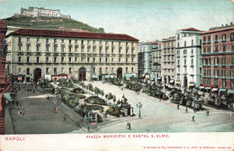 ITALIE - Napoli - Plazza Municipio E Castel S Elmo - Colorisé - Animé - Vue Générale - Carte Postale Ancienne - Napoli