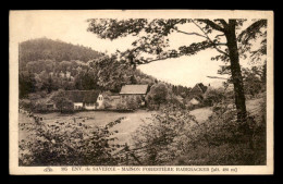 67 - ENVIRONS DE SAVERNE - MAISON FORESTIERE HABERACKER - Andere & Zonder Classificatie