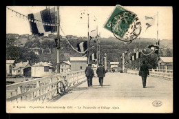 69 - LYON - EXPOSITION INTERNATIONALE DE 1914 - LA PASSERELLE ET VILLAGE ALPIN - Autres & Non Classés