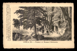 69 - LYON - ANCIEN - GRAVURE - FONTAINE J.J. ROUSSEAU A ROCHECARDON - Other & Unclassified