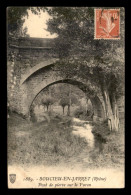 69 - SOUCIEU-EN-JARRET - PONT DE PIERRE SUR LE FURON - VOIR ETAT - Sonstige & Ohne Zuordnung