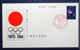 JAPON ...POST CARD 1964 ...... XVIII  OLYMPIADES ..OBLITERATION  PREMIER JOUR ....10 OCT 1964 - Altri & Non Classificati
