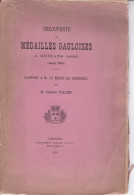 Rare Plaquette 22 Pages Découverte Médailles Gauloises à Moirans (Isère) Avril 1879 Par Gustave VALLIER Grenoble - 1801-1900