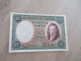 Billet Espagne Espana 25 Pesetas 225/04/1931 6 884 461 Bon état Malgré Pli De Stockage - 1-2-5-25 Peseten