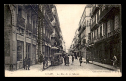 ALGERIE - ALGER - RUE DE LA LIBERTE - Algiers