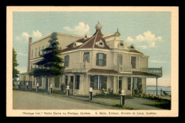 CANADA - PORTAGE INN - NOTRE-DAME DU PORTAGE - Other & Unclassified