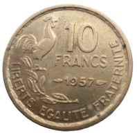 FRANCE.... 10 Francs Guiraud 1957 - Pièce Non Nettoyée Et Patinée (voir Images - 10 Francs