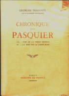 Chronique Des Pasquier Tome II (1947) De Georges Duhamel - Auteurs Classiques