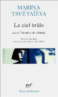 Le Ciel Brûle / Tentative De Jalousie (1999) De Marina Tsvétaeva - Sonstige & Ohne Zuordnung