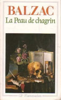 La Peau De Chagrin (1992) De Honoré De Balzac - Auteurs Classiques