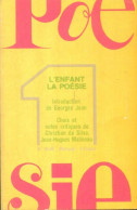 L'enfant La Poésie (1973) De Collectif - Sonstige & Ohne Zuordnung