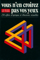 Vous N'en Croirez Pas Vos Yeux (1994) De J.-R. Block - Wetenschap