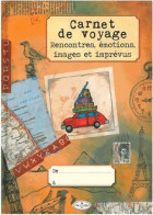 Carnet De Voyage. Rencontres, émotions, Images Et Imprévus (2014) De Collectif - Voyages