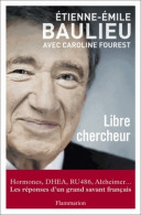 Libre Chercheur (2013) De Etienne-Emile Fourest - Gezondheid