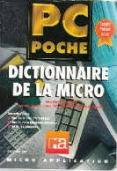 Dictionnaire De La Micro (1994) De X - Informatica
