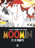 MOOMIN : Moomin Et La Comète (2008) De Tove Jansson - Sonstige & Ohne Zuordnung