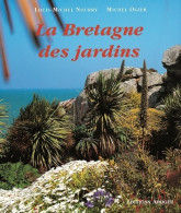 La Bretagne Des Jardins (1997) De Louis-michel Nourry - Tourisme