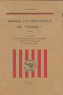 Manuel Du Préparateur En Pharmacie (1961) De Gabriel Legrand - Sciences