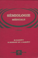 Sémiologie Médicale (1969) De M. Bariéty - Wetenschap