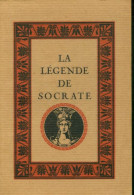 La Légende De Socrate (1976) De Mario Meunier - Psychologie/Philosophie