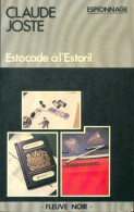 Estocade à L' Estoril (1980) De Claude Joste - Old (before 1960)