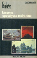 Lecomte, Apocalypse Moins Cinq (1980) De F.-H. Ribes - Anciens (avant 1960)