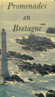 Promenades En Bretagne (1969) De Henri Quéffelec - Tourisme