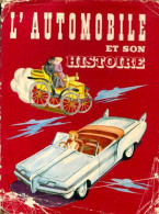 L'automobile Et Son Histoire (1956) De René Poirier - Auto