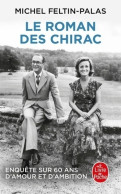 Le Roman Des Chirac (2018) De Michel Feltin-Palas - Politique