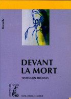 Devant La Mort. Textes Non Bibliques (1998) De Collectif - Religion