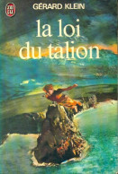 La Loi Du Talion (1979) De Gérard Klein - Andere & Zonder Classificatie