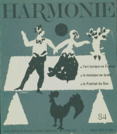 Harmonie N°84 : L'art Lyrique En France / La Musique Au Lycée / Le Festival Du Son (1973) De  - Unclassified