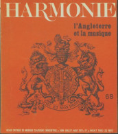 Harmonie N°68 : L'Angleterre Et La Musique (1971) De Collectif - Ohne Zuordnung