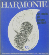 Harmonie N°65 : Un Mois De Haute Fidélité (1971) De Collectif - Zonder Classificatie