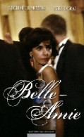 Belle-Amie (2009) De Michael Darmon - Politiek