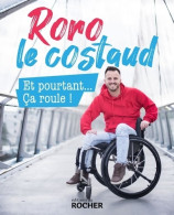 Et Pourtant... Ça Roule ! (2022) De Roro Le Costaud - Santé