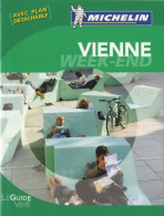 Vienne Week End (2010) De François Sichet - Tourism