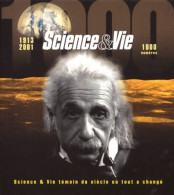 Science Et Vie Témoin Du Siècle Où Tout A Changé Coffret 2 Volumes : Science & Vie 1913-2001 (2000) De Co - Sciences